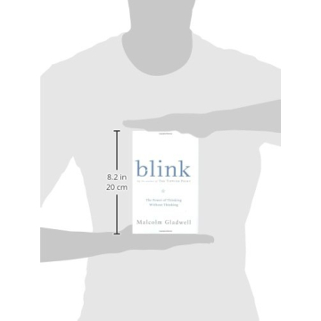 Blink the Power of Thinking Without Thinking by Malcolm Gladwell