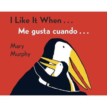 Bilingual English-Spanish Book 'I Like It When . . ./Me gusta cuando . . .' for Kids