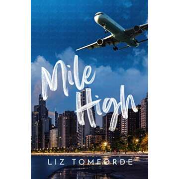 Mile High (Windy City Series Book 1)