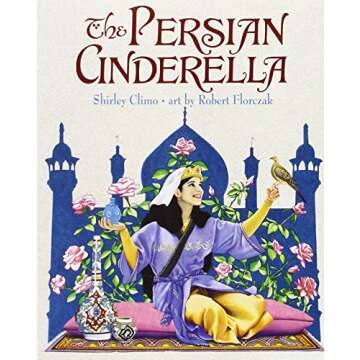 The Persian Cinderella