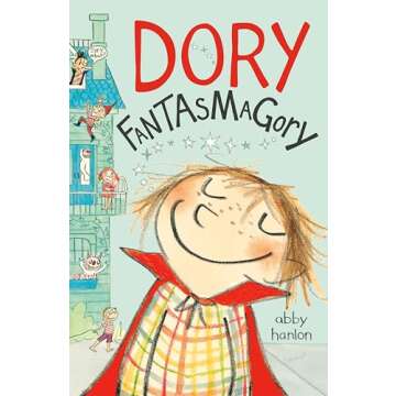 Discover Dory Fantasmagory - A Must-Have for Kids