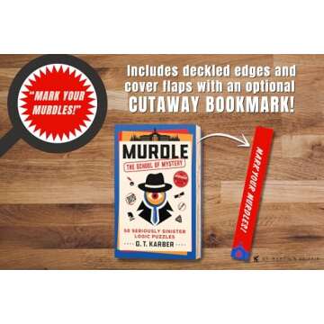 Murdle: The School of Mystery: 50 Seriously Sinister Logic Puzzles