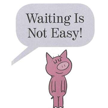 Waiting Is Not Easy: kids bookshelf