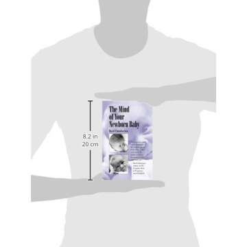 Explore The Mind of Your Newborn Baby for Better Parenting