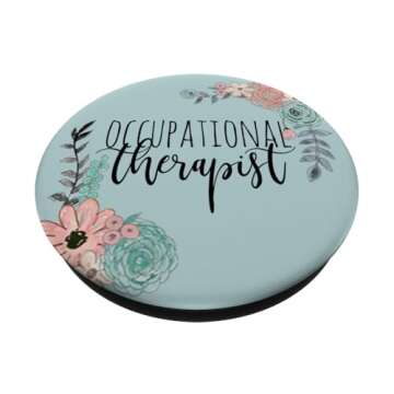 Occupational Therapy Gifts Occupational Therapist Gifts OT PopSockets PopGrip: Swappable Grip for Ph...