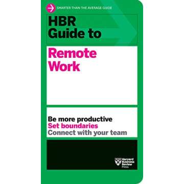 HBR Guide to Remote Work