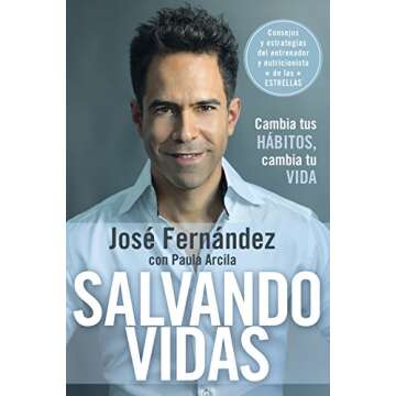 Salvando vidas: Cambia tus hábitos, cambia tu vida (Spanish Edition)