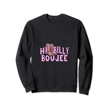 Hillbilly Boujee Sweatshirt - Appalachian Pride Apparel