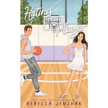 Hating the Player (Campus Wallflowers Book 2)