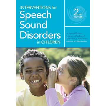 Interventions for Speech Sound Disorders in Children (CLI) - Comprehensive Therapy Guide