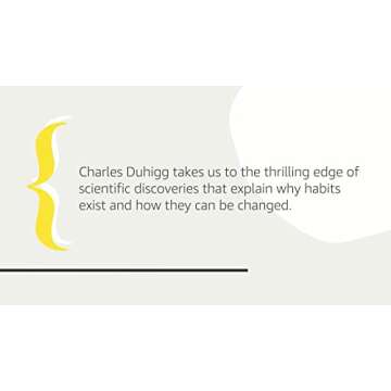 The Power of Habit: Why We Do What We Do in Life and Business