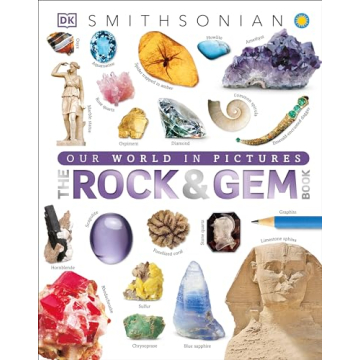 The Rock and Gem Book for Curious Minds and Young Explorers