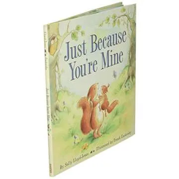 Just Because You're Mine