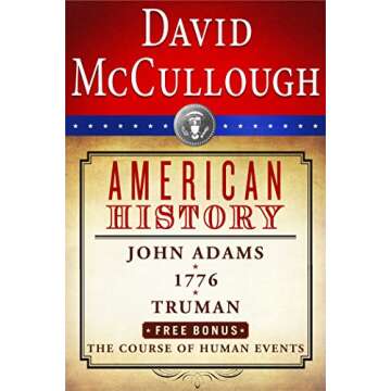 David McCullough American History E-book Box Set: John Adams, 1776, Truman, The Course of Human Even...