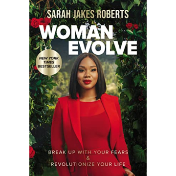 Woman Evolve by Sarah Jakes Roberts - Embrace Empowerment