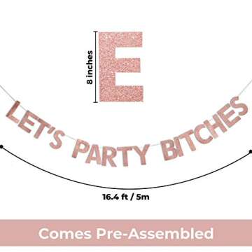 Rose Gold Let's Party B-tches Banner for Celebrations