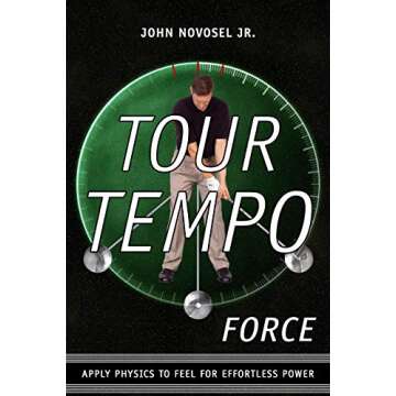 Tour Tempo Force: Transform Your Golf Game with Physics