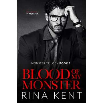 Blood of My Monster: A Dark Mafia Romance (Monster Trilogy Book 1)