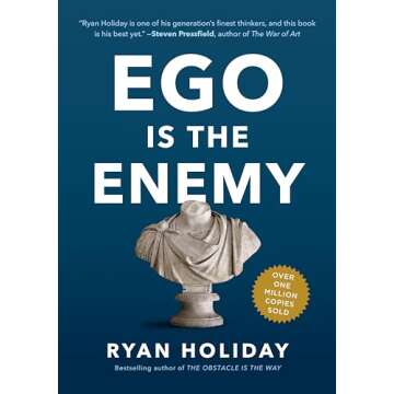 Ego Is the Enemy Book by Ryan Holiday - A Path to Success