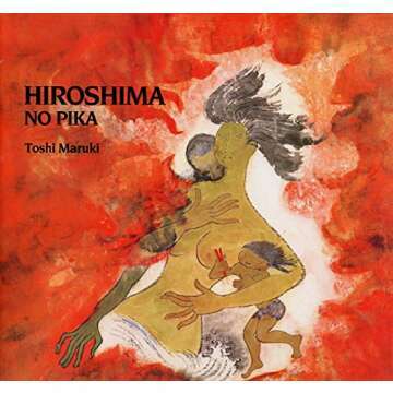 Hiroshima No Pika: A Heartfelt Illustrated Story of Resilience