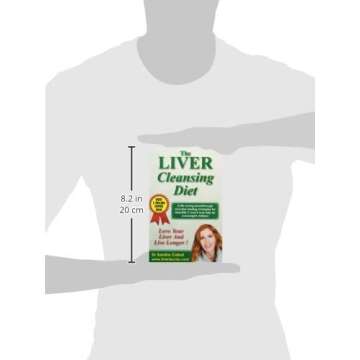 The Liver Cleansing Diet: Love Your Liver and Live Longer