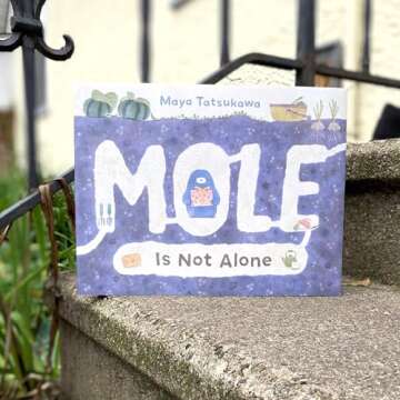 Mole Is Not Alone