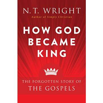N.T. Wright How God Became King Gospels Explored