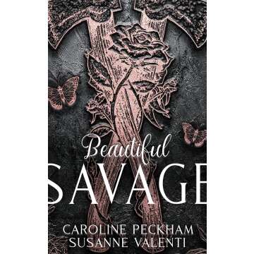 Beautiful Savage (Dark Empire Book 2) - A Gripping Dark Fantasy Adventure