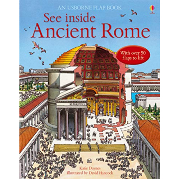 See Inside Ancient Rome - Engaging Flap Book for Kids 5-12
