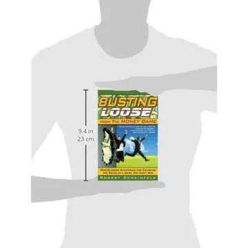 Busting Loose From the Money Game: Mind-Blowing Strategies for Changing the Rules of a Game You Can't Win