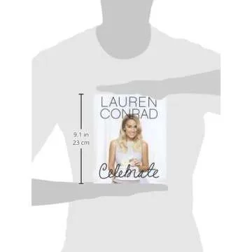Lauren Conrad Celebrate Party Planning Guide Book