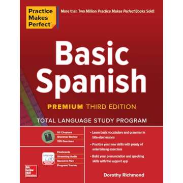 Practice Makes Perfect: Basic Spanish Workbook - Learn Effectively