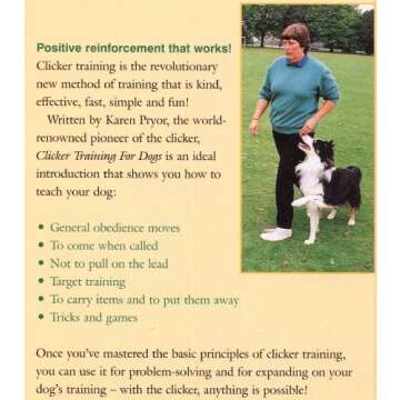 Clicker Training for Dogs: Positive reinforcement that works!