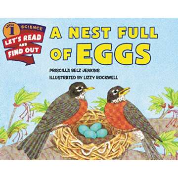 A Nest Full of Eggs (Let's-Read-and-Find-Out Science 1)