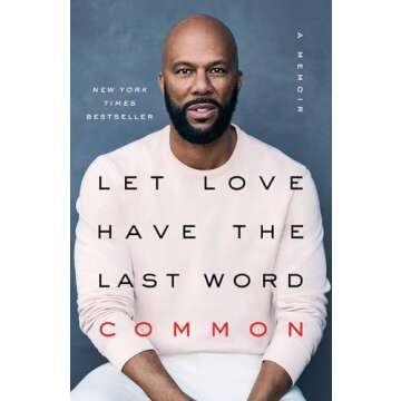 Let Love Have the Last Word: A Memoir