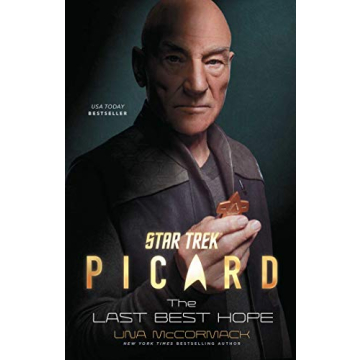 Star Trek: Picard: The Last Best Hope - A Masterful Narrative