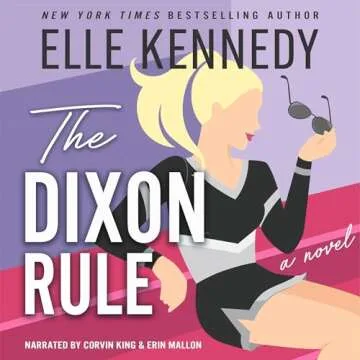 The Dixon Rule: Campus Diaries, Book 2 - A Journey of Self-Discovery and Adventure