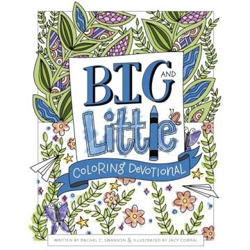 Big and Little Coloring Devotional: A Spiritual Journey for All Ages