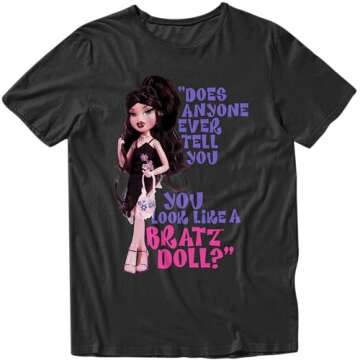 Bratz You Look Like A Bratz Doll Classic Casual Unisex T-Shirt