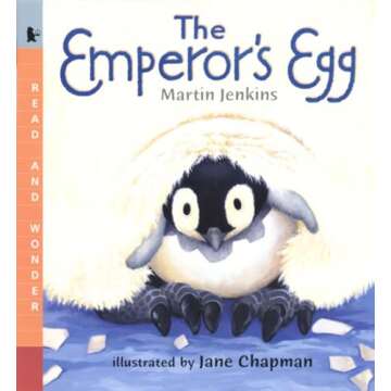 The Emperor's Egg: Read and Wonder