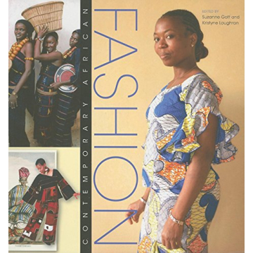 Contemporary African Fashion: Essays and Beautiful Photography