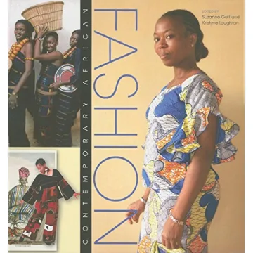 Contemporary African Fashion: Essays and Beautiful Photography