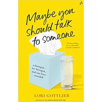 Engaging Insights on Therapy by Lori Gottlieb