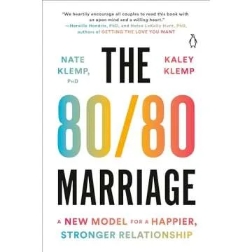 The 80/80 Marriage: A New Model for a Happier, Stronger Relationship