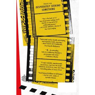 Desperately Seeking Something: A Memoir About Movies, Mothers, and Material Girls