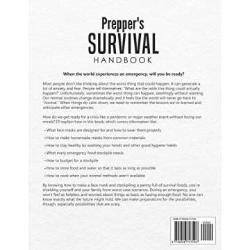 Prepper's Survival Handbook: Keep Yourself and Your Family Safe by Preparing for the Unexpected - Make Your Own Medical Face Mask and Build an Emergency Food Stockpile