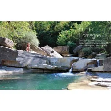 Wild Swimming Italy: Discover the Most Beautiful Rivers, Lakes, Waterfalls and Hot Springs of Italy