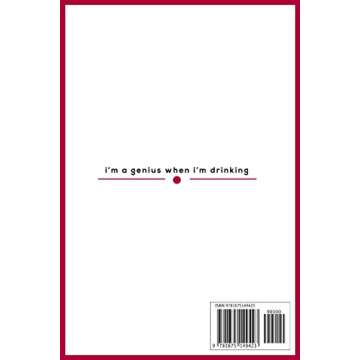Brilliant Ideas I Had While Drinking Wine Notebook: Wine Notebook & Unique Gift For The Wine Lover L...