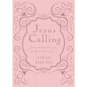 Jesus Calling, Pink, with Scripture References: Enjoying Peace in His Presence (A 365-Day Devotional) (Jesus Calling®)