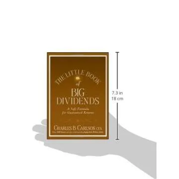 The Little Book of Big Dividends: A Safe Formula for Guaranteed Returns